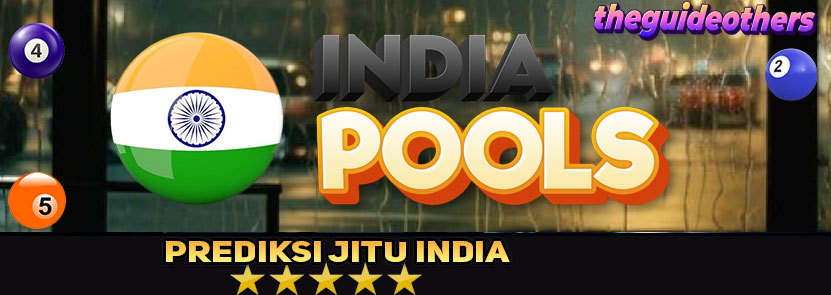 PREDIKSI TOGEL INDIA LIVE POOLS, 17 JUNI 2024